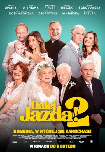 Dalej jazda! 2 | r&oacute;wnież w Kino Cafe