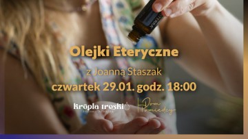 Aromaterapia w trosce o emocjonalną r&oacute;wnowagę