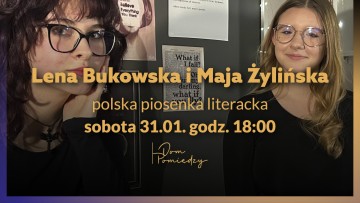 Koncert duetu Lena Bukowska & Maja Żylińska
