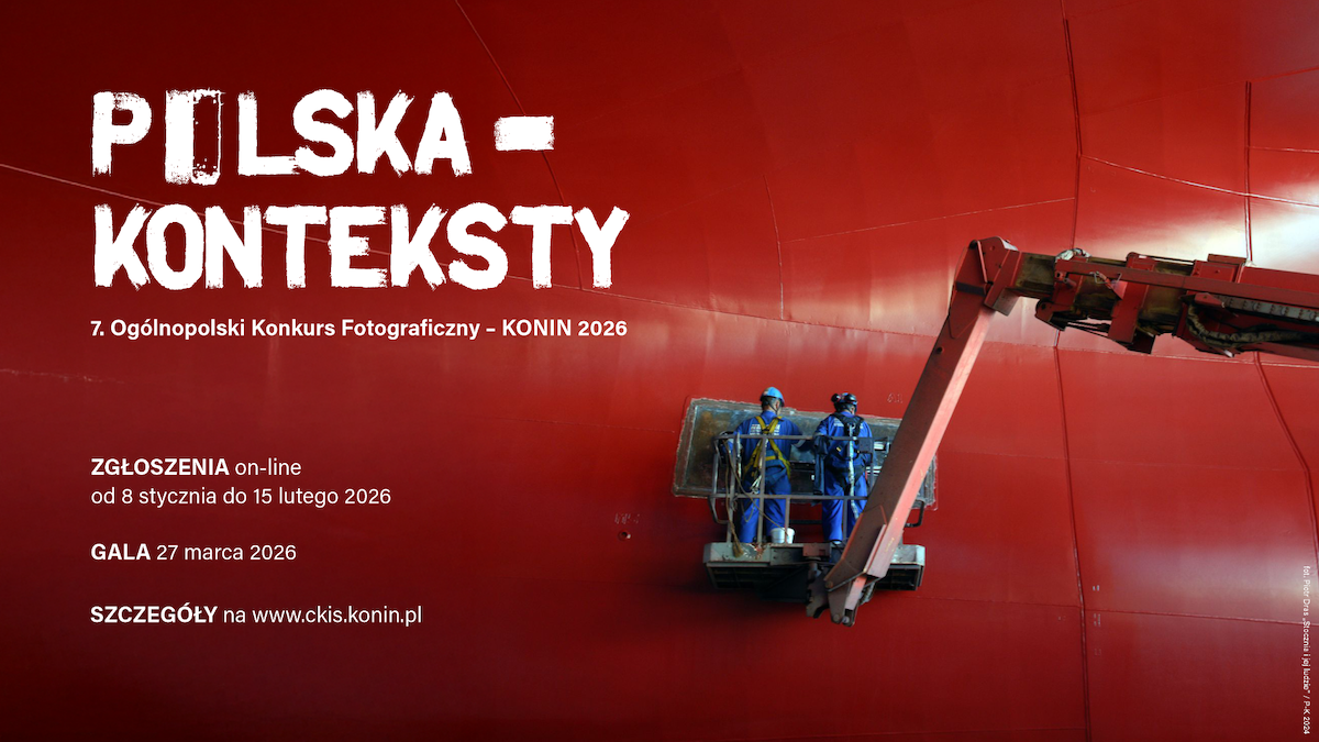 Startuje konkurs fotograficzny Polska-Konteksty. Można zgłaszać swoje prace