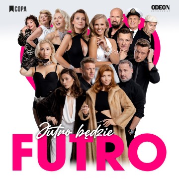 KCK/ Duża Scena- Spektakl Jutro będzie futro