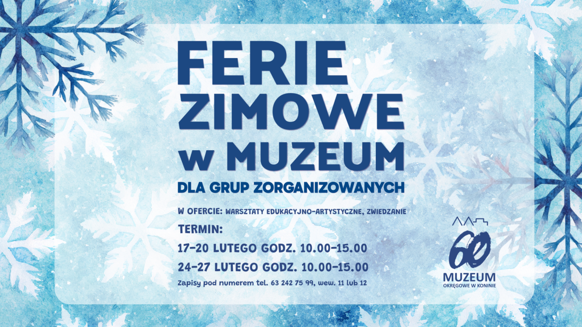 Ferie zimowe w Muzeum