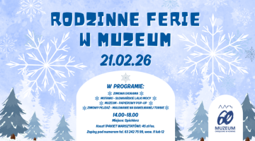 Rodzinne ferie w Muzeum!
