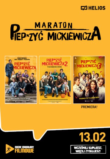 Nocne Maratony Filmowe : Maraton Piep*zyć Mickiewicza