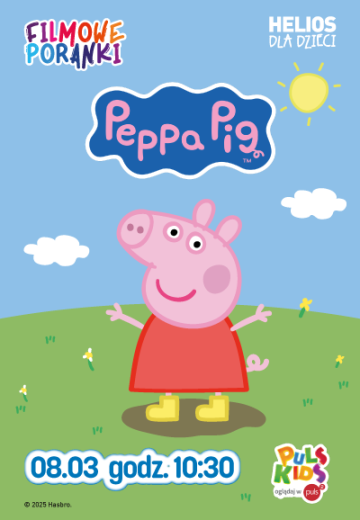 Filmowe Poranki: Świnka Peppa, cz. 1