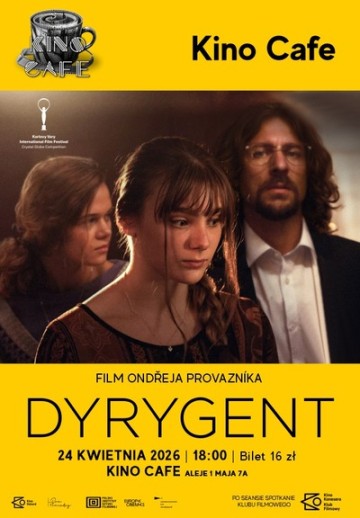 Kino Konesera: Dyrygent