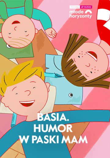 Basia. Humor w paski mam + Kocia Szajka - Festiwal TAURON Młode Horyzonty. Seanse HDD