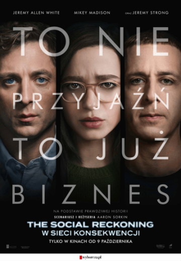 The Social Reckoning. W sieci konsekwencji