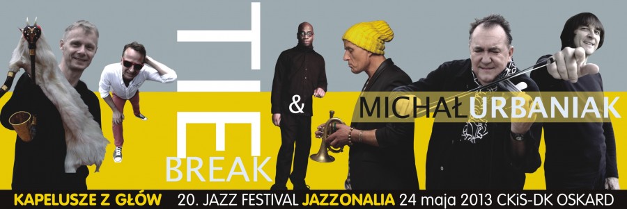 Tie Break & Michał Urbaniak