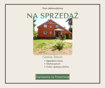 Okolice Ślesina &ndash; Dom Jednorodzinny
