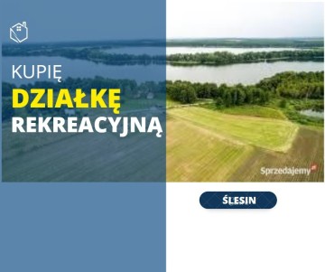 Ślesin &ndash; Działka z dostępem do jeziora
