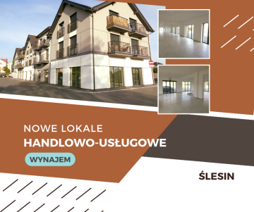 ŚLESIN &ndash; NOWE LOKALE HANDLOWO-USŁUGOWE