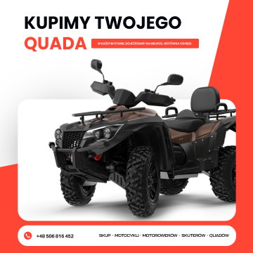 SKUP QUAD&Oacute;W QUAD QUADY ATV SKUTER&Oacute;W WODNYCH ŚNIEŻNYCH BUGGY