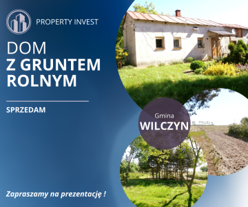 Gmina Wilczyn &ndash; Dom z gruntem rolnym 1,74 ha