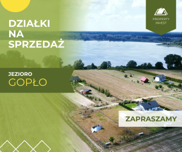 Działki nad jeziorem Gopło