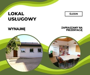 ŚLESIN &ndash; LOKAL USŁUGOWY NA WYNAJEM