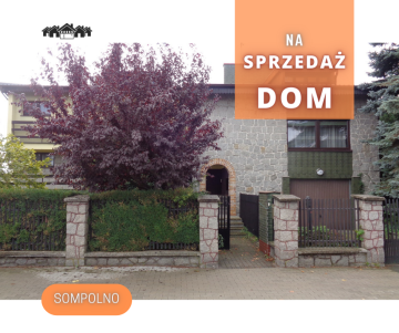 Sompolno &ndash; Dom z dużym potencjałem