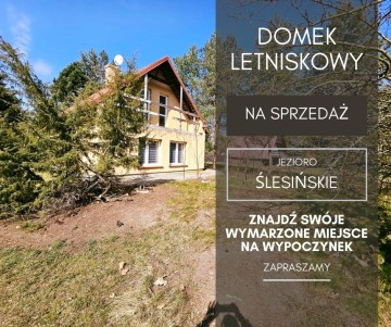 Ślesin &ndash; Domek letniskowy z widokiem na jezioro
