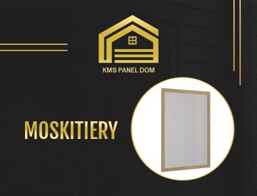 Moskitiery - Produkcja i Montaż | KMS Panel Dom