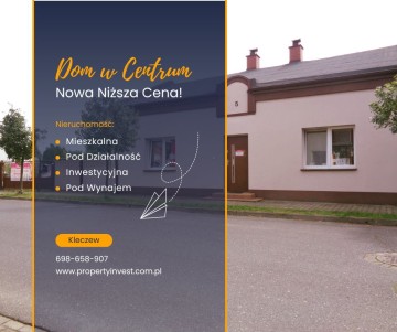 Nowa niższa cena - Dom w centrum Kleczewa