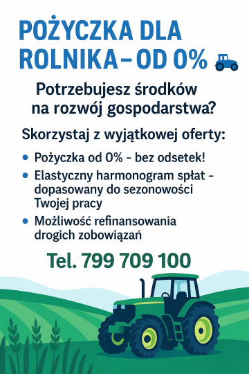 Finansowanie dla Rolnika 0% bez odsetek