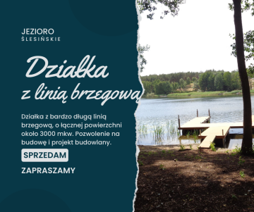 Działka z linią brzegową - Jezioro Ślesińskie