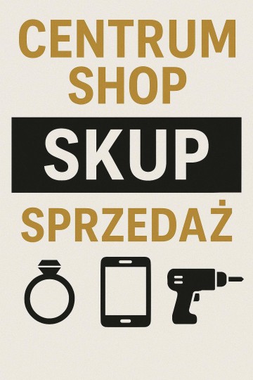 Centum shop skup- sprzedaż ul. Dworcowa 15I, 62-510 Konin (P