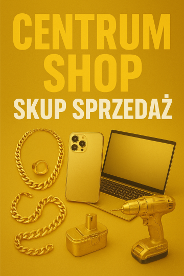 SKUP SPRZEDAŻ CENTRUM SHOP