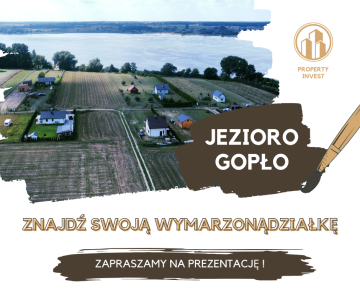 Działki Budowlane Okolice Jeziora Gopło