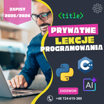 Korepetycje INFORMATYKA / Nauka PROGRAMOWANIA Python C++ SQL