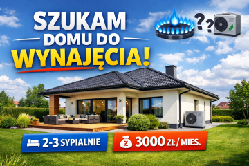 Poszukuję domu do wynajęcia &ndash; Konin i okolice