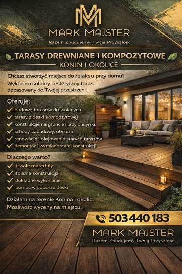 TARASY DREWNIANE I KOMPOZYTOWE &ndash; KONIN I OKOLICE