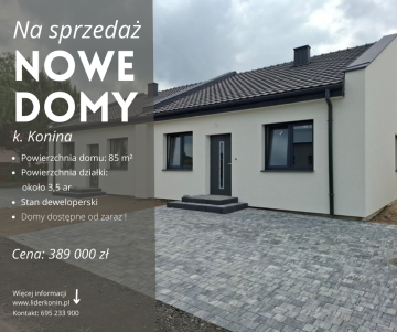 Nowe domy 85 m&sup2; w okolicach Konina | stan deweloperski
