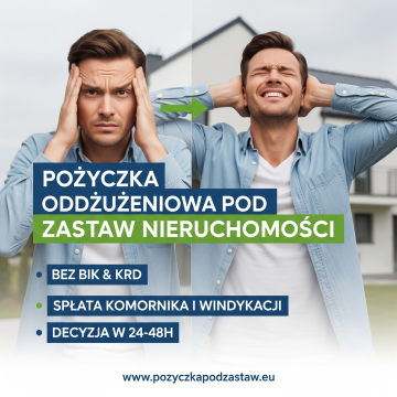 Pożyczka hipoteczna bez BIK pod mieszkanie, dom lub działkę