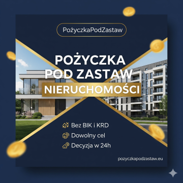 Pożyczki pozabankowe dla firm pod zastaw nieruchomości