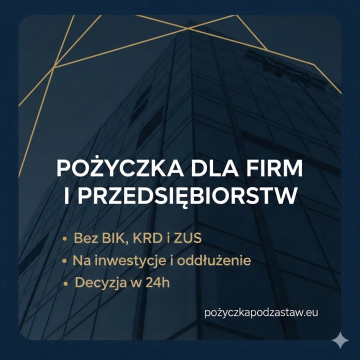 Pożyczka firmowa pozabankowa pod hipotekę bez BIK, KRD, ZUS