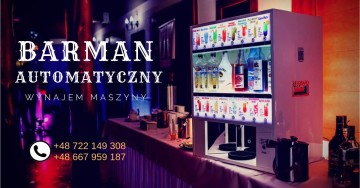Barman automatyczny - hit każdej imprezy