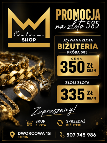 ✨ PROMOCJA NA ZŁOTO 585 ✨ Tylko teraz w Centrum Shop w Konin